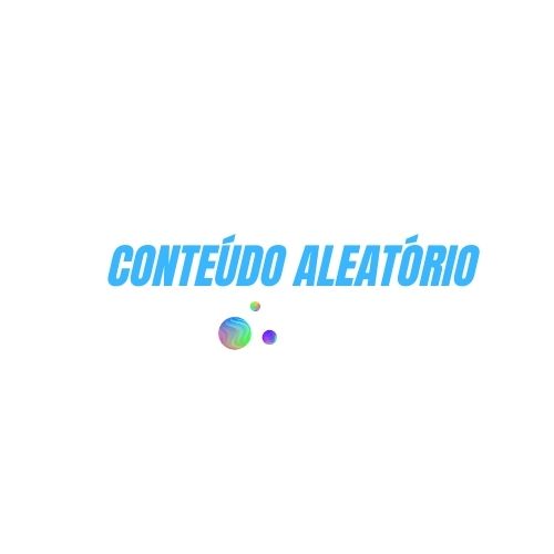 CONTEUDO ALEATORIO 1